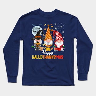 Happy Hallothanksmas Gnome Long Sleeve T-Shirt